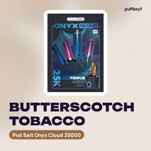 Pod Salt Onyx Cloud 25000 Butterscotch Tobacco