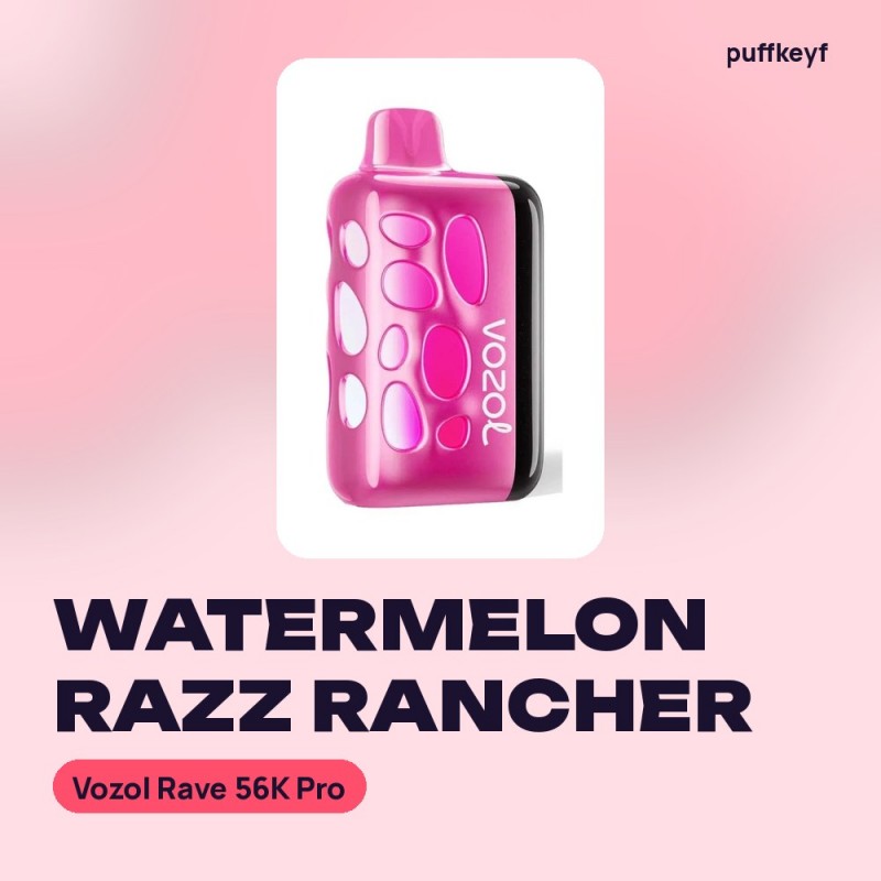 Vozol Rave 56K Pro Watermelon Razz Rancher